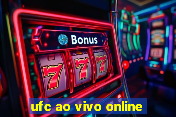 ufc ao vivo online